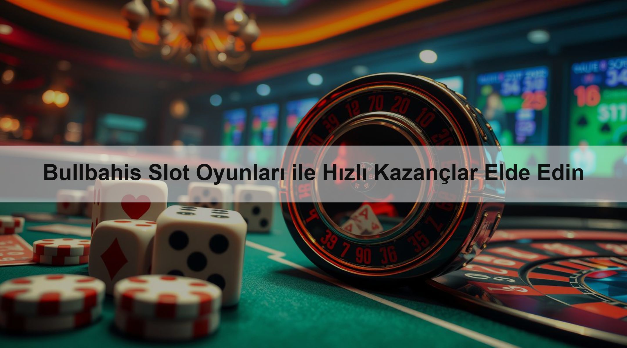 Bullbahis Slot Oyunları ile Hızlı Kazançlar Elde Edin